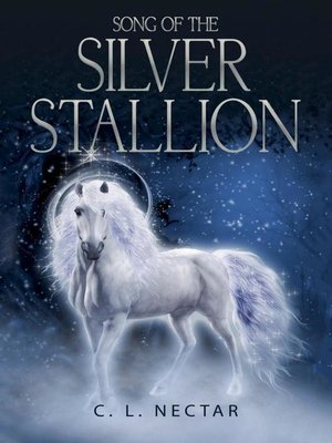 cover image of Song of the Silver Stallion